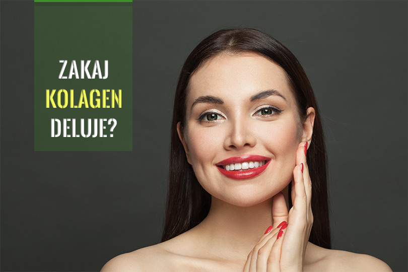 Zakaj kolagen deluje